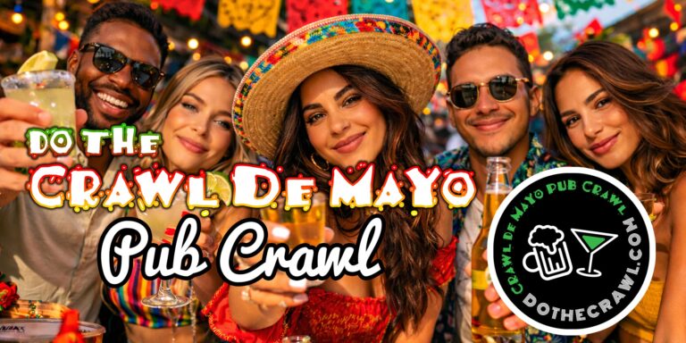 Do The Crawl de Mayo Pub Crawl